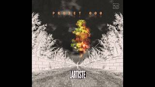 Lartiste - Dheb Toto Lwind A6Gang Projet Zer
