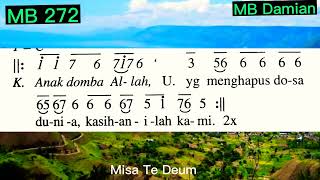 Madah Bakti 272, Anak Domba Allah, Misa Te Deum Madah Bakti 272, Anak Domba Allah, Misa Te Deum