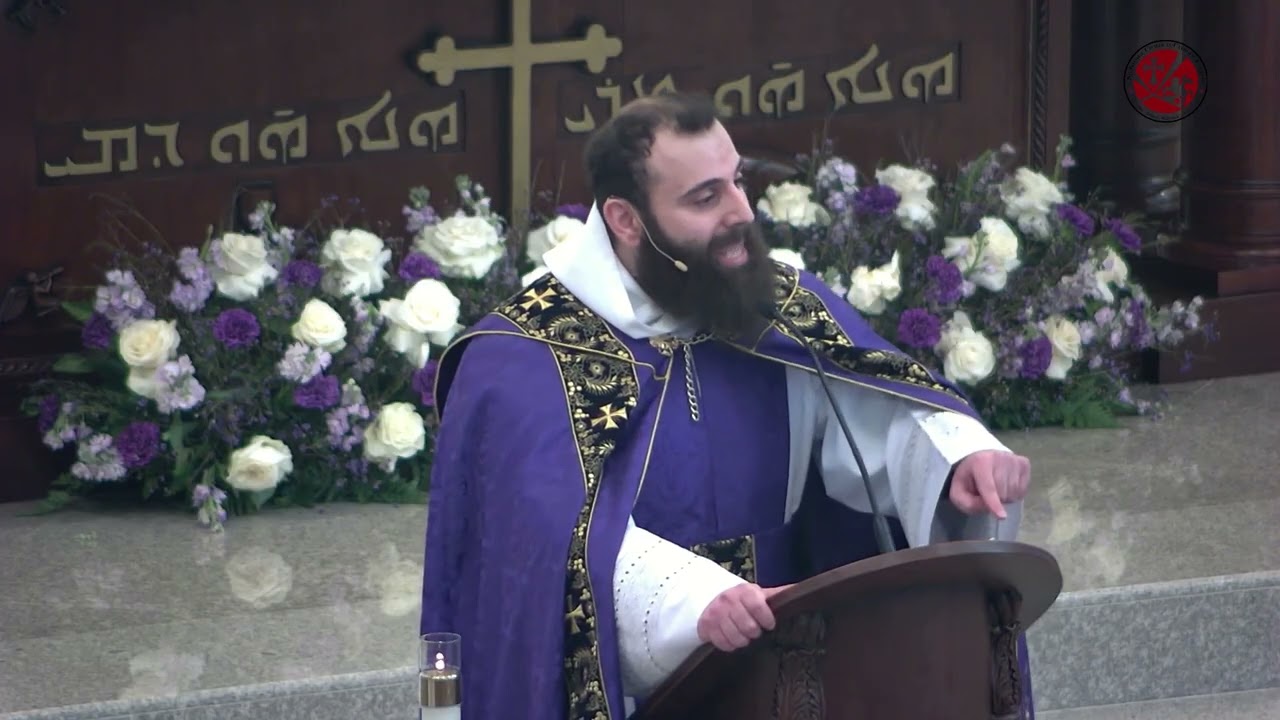 ♱ English Gospel and Homily 3rd Sunday of Sawma 3/1/2026