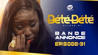 BÉTÉ BÉTÉ - Saison 1 - Episode 31 : Bande Annonce image