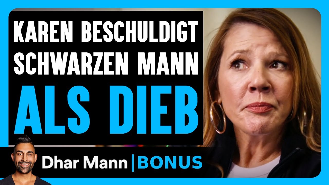 Karen Beschuldigt Einen Schwarzen Mann ALS DIEB | Dhar Mann Studios Bonus