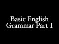 Basic English Grammar For Learning Latin Part I