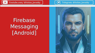 Push-уведомления через Firebase Messaging [Android]