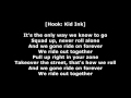Kid Ink Ride Out Lyrics Ft Tyga Wale YG R