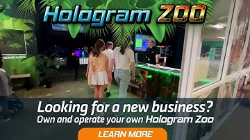 Own and Operate a Hologram Zoo