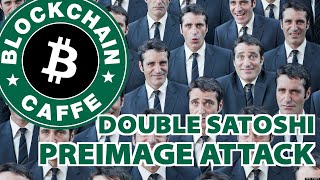 Preimage Attack  |  Blockchain Caffe