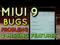 Miui 9 Bugs, Problems & Missing Features | Hindi - हिंदी