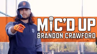 Brandon Crawford Mic'd Up