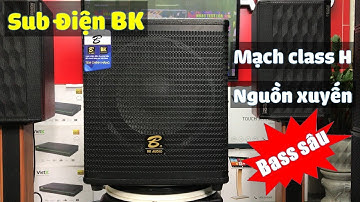 Nội Soi Sub Điện 40 BK Audio Qúa Chất Nghe Thôi Đã Thấy Rạo Rực