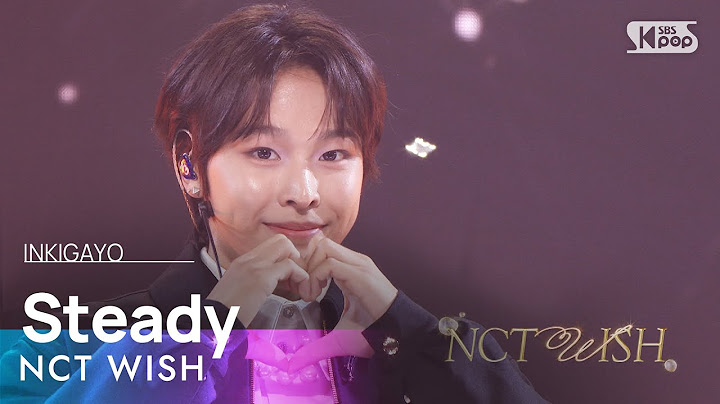 NCT WISH  (엔시티 위시) - Steady @인기가요 inkigayo 20241006