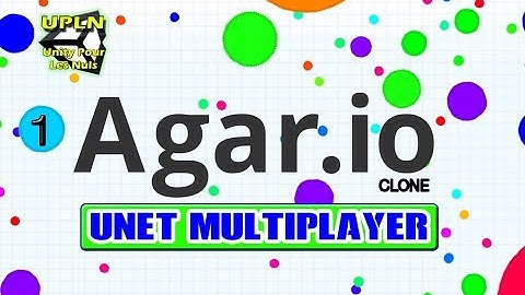 #1 Agar.io Unity clone Multijoueur Unet - Déplacement du Player