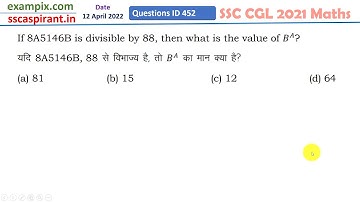 यदि 8A5146B, 88 से विभाज्य है, तो B^𝐴 का मान क्या होगा?