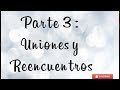 Llamas, almas gemelas 🌺 (Parte 3) uniones, reencuentros, hablar y solucionar las cosas😍🌺