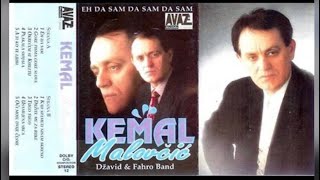Kemal Malovcic - Plakala Smijala - Audio 1997