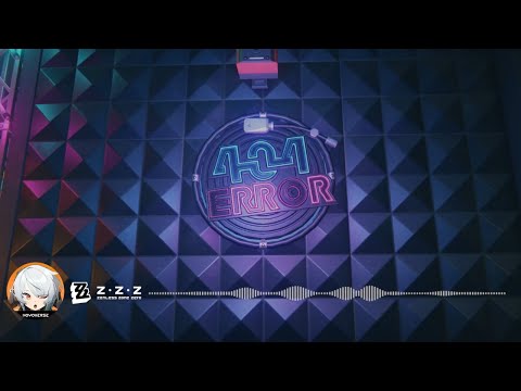 Zenless Zone Zero: 404 Error Livehouse OST [Extended]