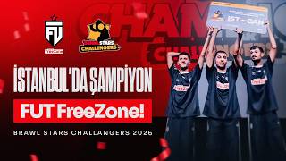 İSTANBUL'DA ŞAMPİYON FUT FREEZONE, LCQ'YA GİDİYORUZ I BRAWL STARS CHALLANGERS 2026