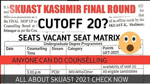 Skuast Final Round Big Opportunity Any one can Do Counselling No Cutoff Check Video Now