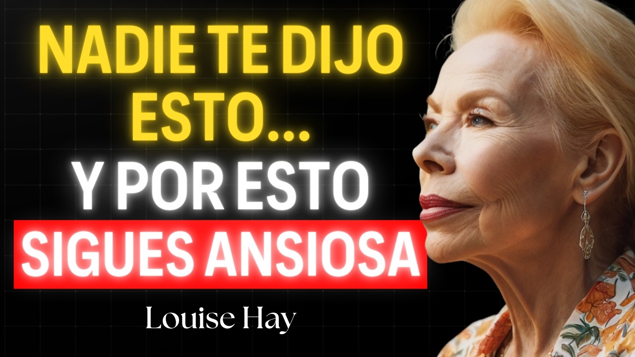 El Secreto Espiritual Que Calma Tu Ansiedad en Minutos | Louise Hay