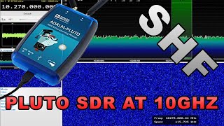 Pluto SDR at 10GHz