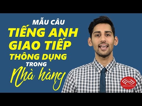 Video Mẫu câu tiếng Anh giao tiếp thông dụng trong nhà hàng... - youtube