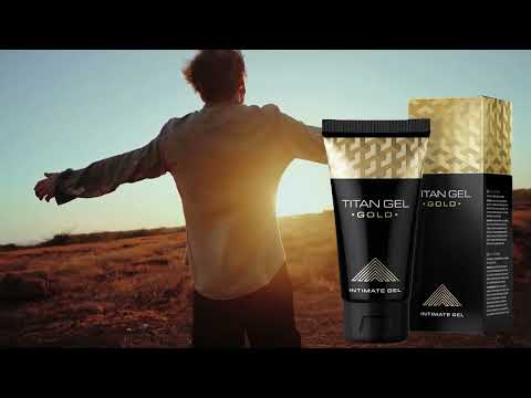 Titan Gel Gold For Only Men Introductio,Benifits And  Use