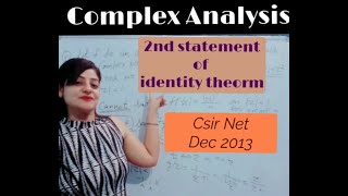 Identity Theorem -2 || Complex Analysis || CSIR NET DEC 2013 || Question ||