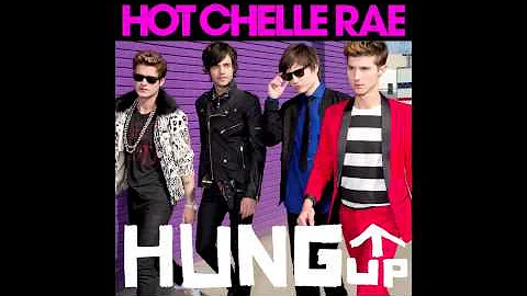 Hot Chelle Rae - Hung Up (Audio)