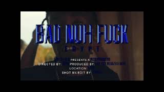 EGYPT -BAD NUH FOCK( official music video)