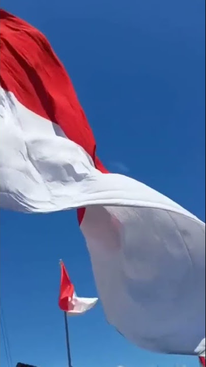 PENGIBARAN BENDERA MERAH PUTIH RAKSASA, GEDE BANGETTTT....