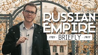 Brief history of the Russian Empire