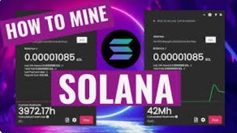 How to mine solana SOL coin