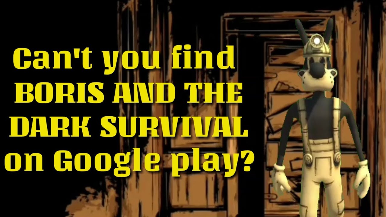 How to download Boris and the dark survival? YouTube