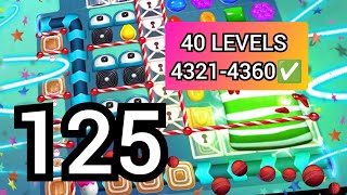 125.Candy Crush Saga - Levels Walkthrough→(4321-4360✅)←Mobile Gameplay (Modded) screenshot 3