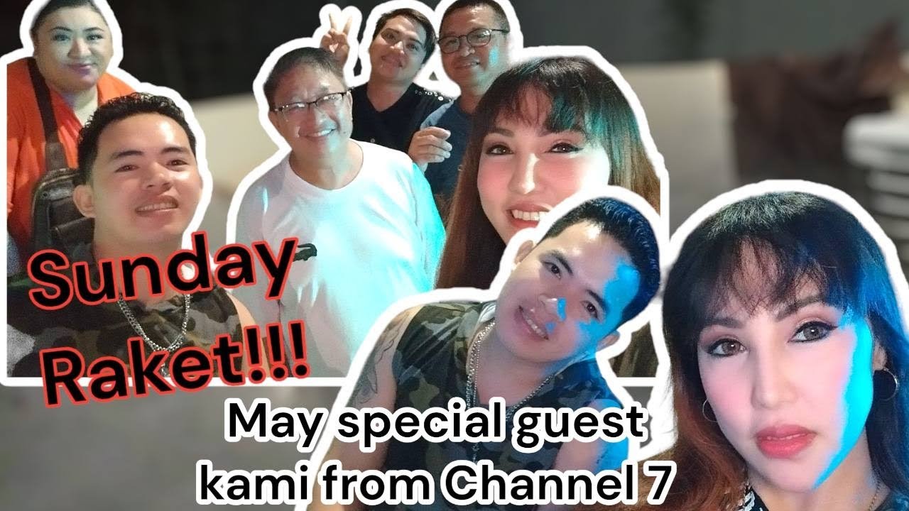 Sunday Raket SUNDAY RAKET! May special guest kami from chnl 7 Birthday event/gig ...
