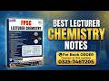 FPSC Lecturer Chemistry Book 2026 | Complete Guide with Past Papers, MCQs &amp; Notes for Exams Prep.