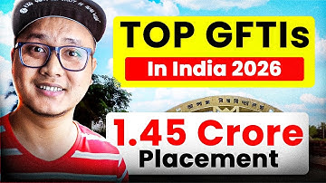 Top GFTIs in India 2026 🔥 1.45 Crore Placement | Best GFTIs List
