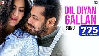 Dil Diyan Gallan Song | Tiger Zinda Hai | Salman Khan, Katrina Kaif | Atif Aslam | Vishal & Shekhar Resimi