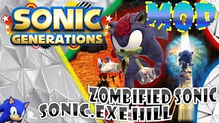 Sonic Generations (PC) - Sonic.EXE Hill w/ Zombified Sonic Mod Showcase [Motion Blur]