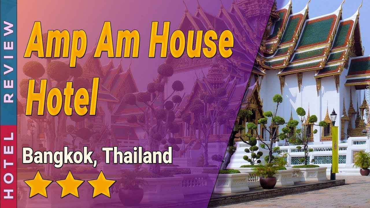 Amp Am House Hotel hotel review Hotels in Bangkok Thailand Hotels