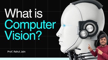What is Computer Vision?