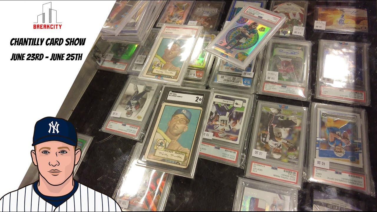 BREAKCITY CHANTILLY CARD SHOW 6.23.23 6.25.23 YouTube