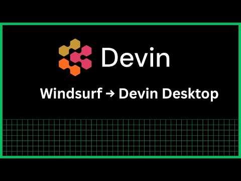 Windsurf Rebrands to Devin Desktop — Meet Devin Local & New AI Features