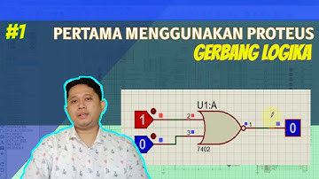 #1 Pertama menggunakan Proteus | Membangun rangkaian schematic dengan gerbang logika OR