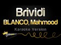 BLANCO, Mahmood - Brividi (Karaoke Version)