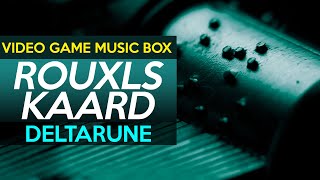 Deltarune: Rouxls Kaard || Video Game Music Box