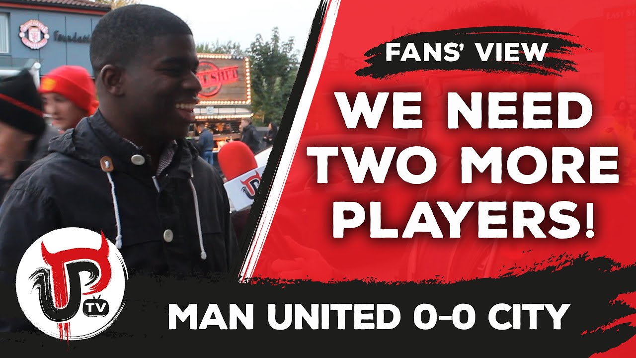 We're 2 players away from being title contenders! | Man United 0-0 Man City mufc news