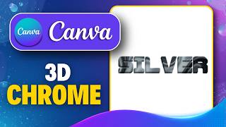 How to Make 3D Chrome Text in Canva (Fast & Easy!)