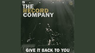 Video thumbnail of "The Record Company - Feels So Good"