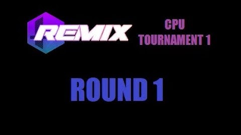 PM EX Remix CPU Tournament 1 - Round 1