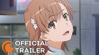 A Certain Scientific Railgun T | OFFICIAL TRAILER